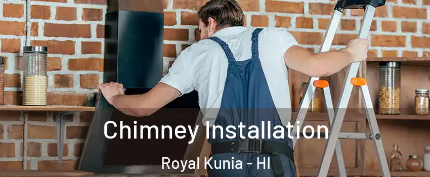  Chimney Installation Royal Kunia - HI
