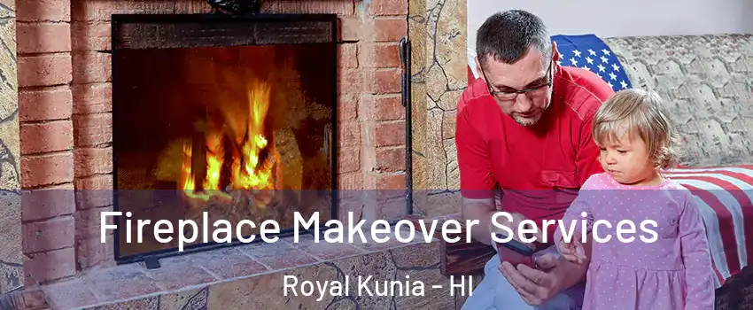  Fireplace Makeover Services Royal Kunia - HI