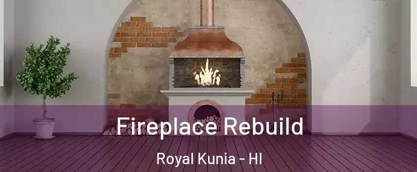  Fireplace Rebuild Royal Kunia - HI