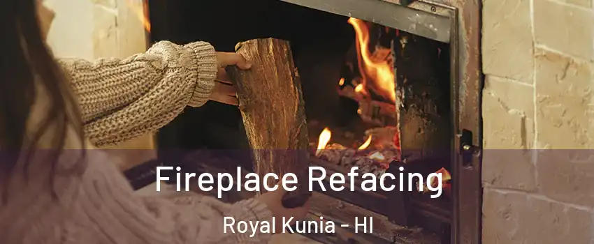  Fireplace Refacing Royal Kunia - HI